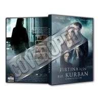 Fırtına İçin Bir Kurban - 2020 Türkçe Dvd Cover Tasarımı